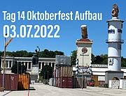 Oktoberfest 2022 Aufbau - Tag 14 (Sonntag, 03.07.2022) (©Foto:Martin Schmitz)